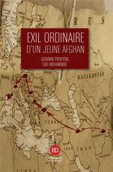 Exil ordinaire d'un jeune Afghan - Safi Mohammad