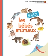 Les bébés animaux - Delphine Gravier-Badreddine