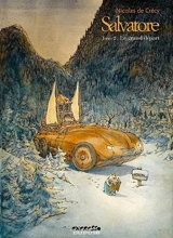 Salvatore. Vol. 2. Le grand départ - Nicolas de Crécy