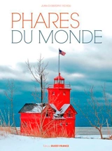 Phares du monde - Jean-Christophe Fichou