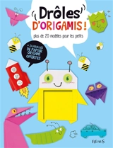 Drôles d'origamis ! : plus de 20 modèles pour les petits - Michael Wiles