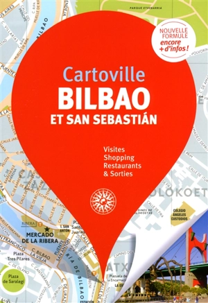 Bilbao et San Sebastian - Séverine Bascot