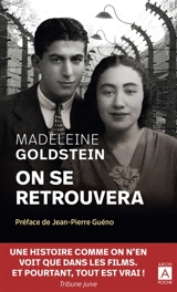 On se retrouvera : récit - Madeleine Goldstein