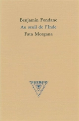 Au seuil de l'Inde - Benjamin Fondane