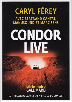 Condor live - Caryl Férey
