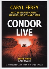 Condor live - Caryl Férey