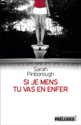 Si je mens, tu vas en enfer - Sarah Pinborough