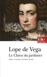 Le chien du jardinier - Lope de Vega
