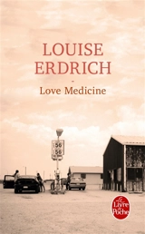 Love medicine - Louise Erdrich