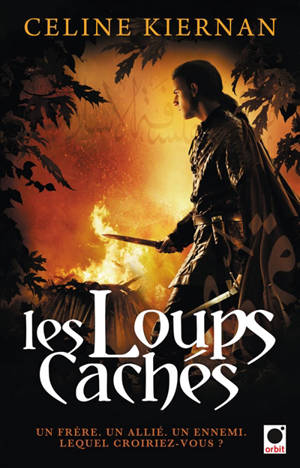 Les Moorehawke. Vol. 2. Les loups cachés - Celine Kiernan