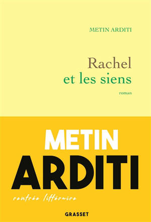 Rachel et les siens - Metin Arditi