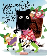Joyeux Noël, grand méchant loup ! - Jean Leroy