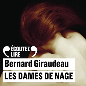 Les dames de nage - Bernard Giraudeau