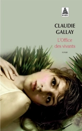 L'office des vivants - Claudie Gallay