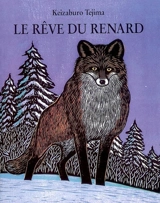 Le rêve du renard - Keizaburo Tejima