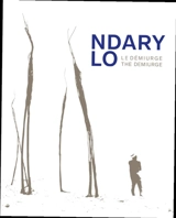 Ndary Lo : le démiurge. Ndary Lo : the demiurge
