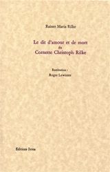 Le dit d'amour et de mort du cornette Christoph Rilke - Rainer Maria Rilke