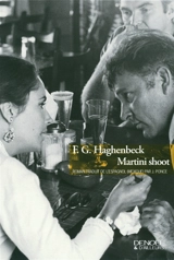 Martini shoot - F. G. Haghenbeck