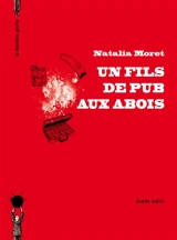 Un fils de pub aux abois - Natalia Moret
