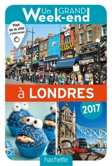 Un grand week-end à Londres : 2017 - Sarah de Haro