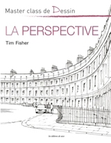 La perspective - Tim Fisher