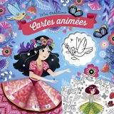 Cartes animées : 8 cartes - Florence Guittard