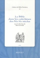 La Bible dans les catéchèses des IVe-Ve siècles