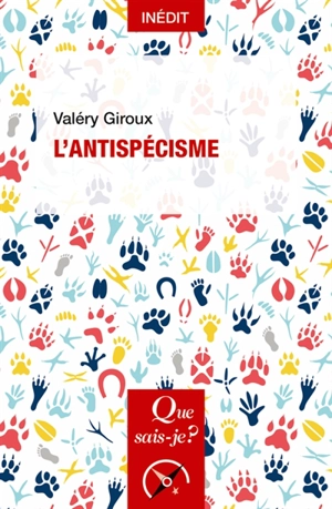 L'antispécisme - Valéry Giroux