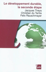 Le développement durable, la seconde étape - Jacques Theys