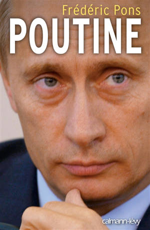 Poutine : le grand malentendu - Frédéric Pons