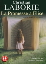 La promesse à Elise - Christian Laborie