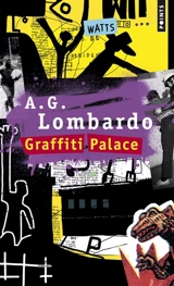Graffiti Palace - A.G. Lombardo