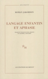 Langage enfantin et aphasie - Roman Jakobson