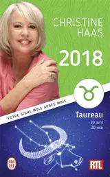 Taureau 2018 : 20 avril-20 mai : votre signe mois après mois - Christine Haas
