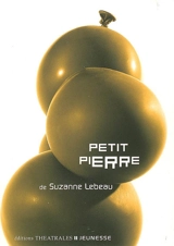 Petit Pierre - Suzanne Lebeau