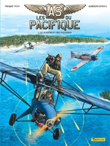 Les as du pacifique. Vol. 1. Le jugement des Salomon - Pierre Veys