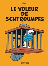 Les mini-récits Schtroumpfs. Vol. 2. Le voleur de Schtroumpfs - Peyo