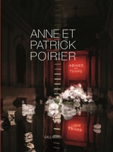 Anne et Patrick Poirier : vertiges-vestiges - Marc Augé