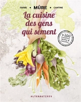 La cuisine des gens qui sèment - Mûre