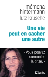 Une vie peut en cacher une autre - Mémona Hintermann