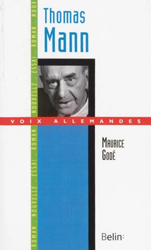 Thomas Mann - Maurice Godé