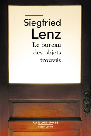 Le bureau des objets trouvés - Siegfried Lenz