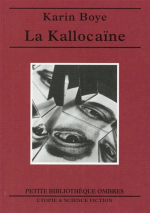 La kallocaïne - Karin Boye