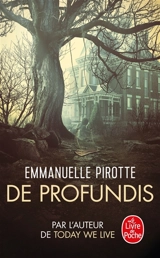 De profundis - Emmanuelle Pirotte