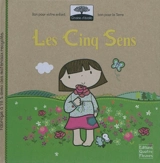 Les cinq sens - Sabine Minssieux