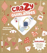 Crazy guirlandes - Annelore Parot