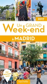 Un grand week-end à Madrid : 2017 - Mathilde Biscay