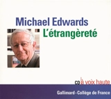 L'étrangeté - Michael Edwards