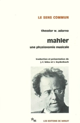 Mahler : une physionomie musicale - Theodor Wiesengrund Adorno