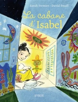 La cabane d'Isabel - Sarah Stewart